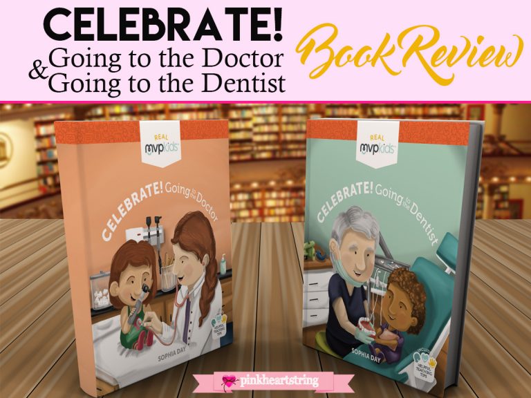 Celebrate! Going to the Doctor & Dentist Book Review: Teach Kids How To Avoid Anxiety During Checkups