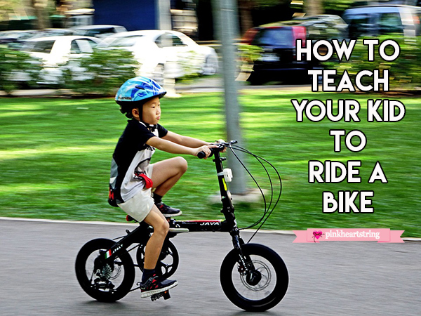 Teach Your Kid to Ride a Bike