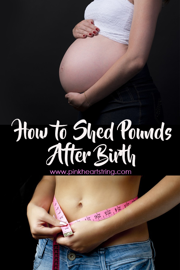 how to lose weight after giving birth